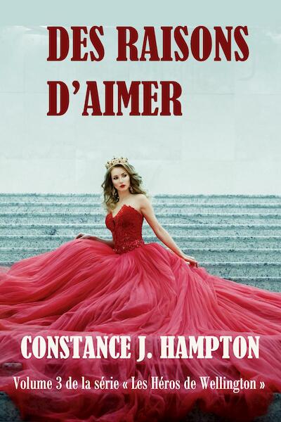 Des Raisons d'Aimer - Constance J. Hampton (ISBN 9789492397522)