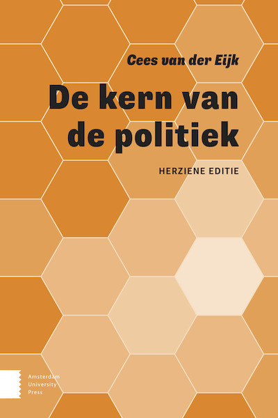 De kern van de politiek - Cees van der Eijk (ISBN 9789463726931)