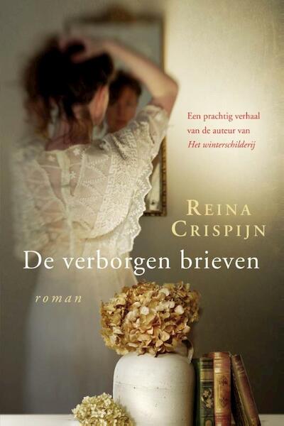 De verborgen brieven - Reina Crispijn (ISBN 9789059775237)