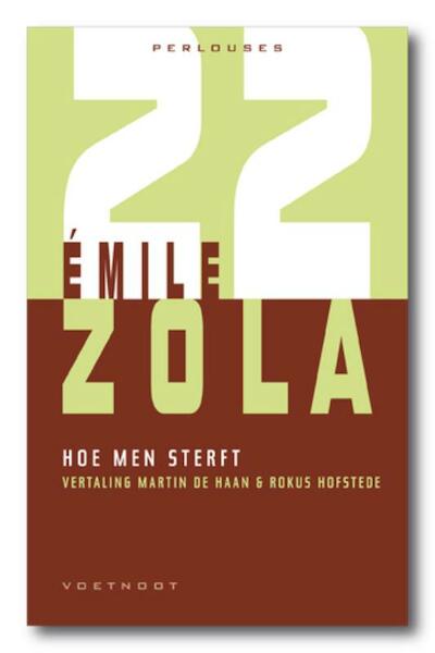 Hoe men sterft - Emile Zola (ISBN 9789078068594)