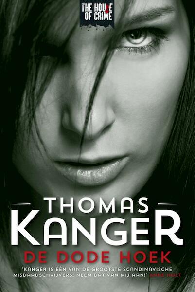 De dode hoek - Thomas Kanger (ISBN 9789044342178)