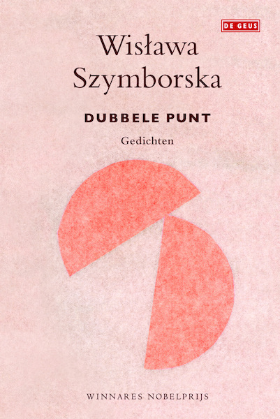 Dubbele punt - Wislawa Szymborska (ISBN 9789044527865)
