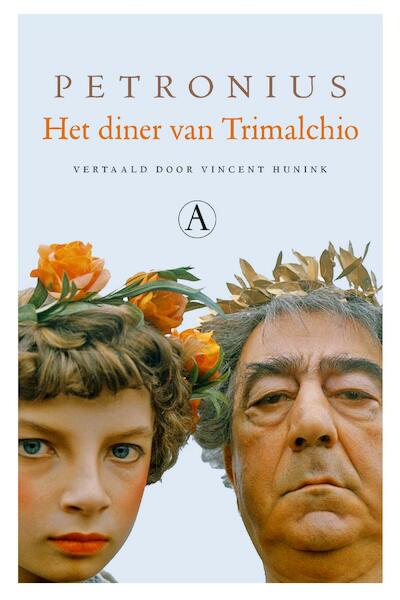 Het diner van Trimalchio - Petronius (ISBN 9789025307240)