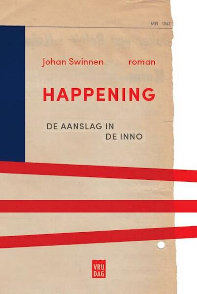 Happening - Johan Swinnen (ISBN 9789460015687)