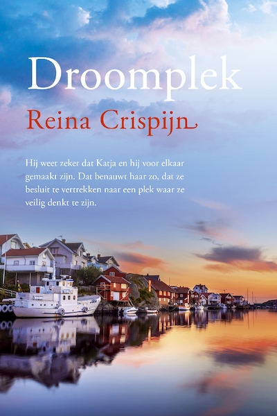 Droomplek - Reina Crispijn (ISBN 9789401916127)
