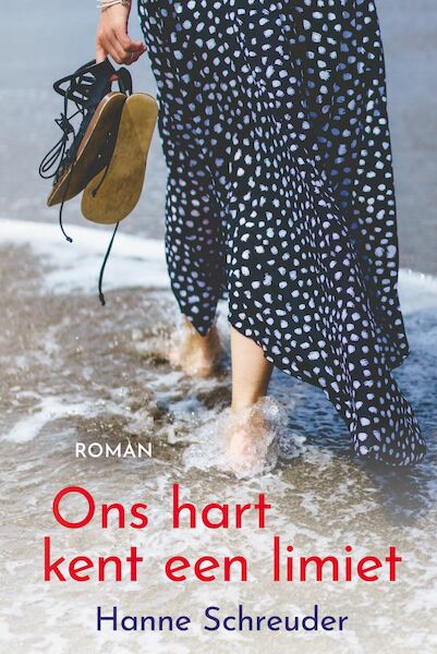 Ons hart kent een limiet - Hanne Schreuder (ISBN 9789020537420)