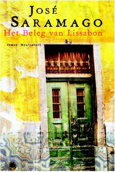 Het Beleg van Lissabon - José Saramago (ISBN 9789029088268)
