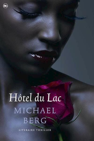 Hôtel du Lac - Michael Berg (ISBN 9789044329896)