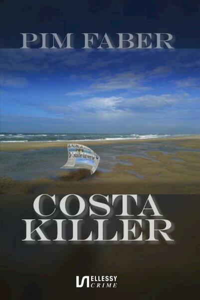 Costa Killer - Pim Faber (ISBN 9789491259296)