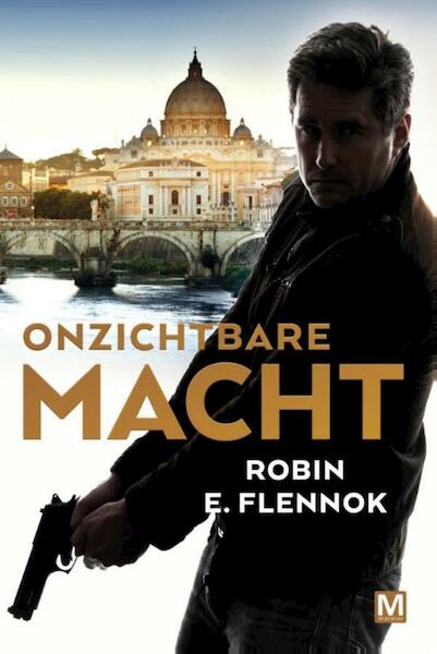 Onzichtbare Macht - Robin E. Flennok (ISBN 9789460689772)