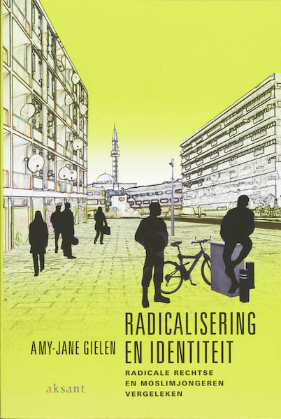 Radicalisering en identiteit - A.-J. Gielen (ISBN 9789048521548)