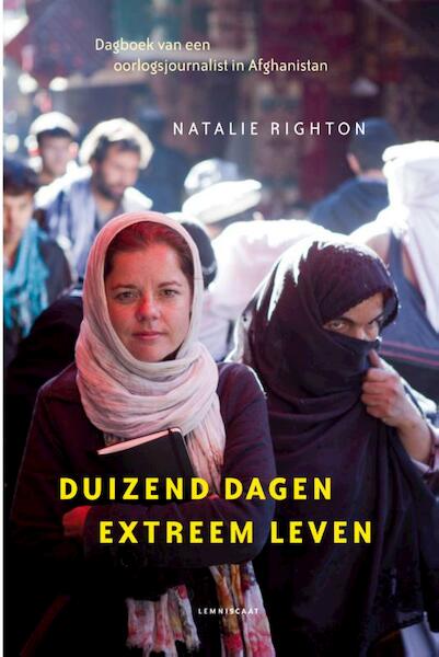 Duizend dagen extreem leven - Natalie Righton (ISBN 9789047705505)