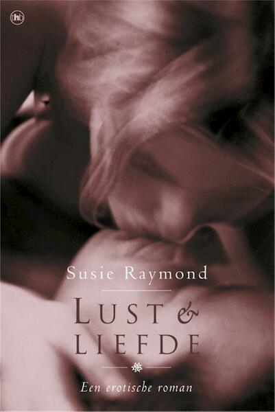 Lust en liefde - Susie Raymond (ISBN 9789044341508)