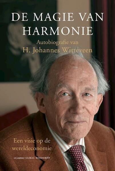 De magie van harmonie - H. Johannes Witteveen, Saskia Rosdorff (ISBN 9789491363214)