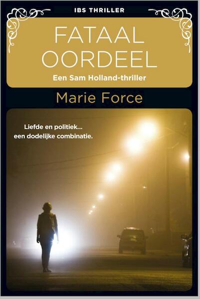 Fataal oordeel - Marie Force (ISBN 9789402503470)