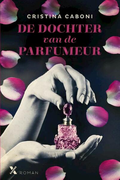 De dochter van de parfumeur - Cristina Caboni (ISBN 9789401603386)