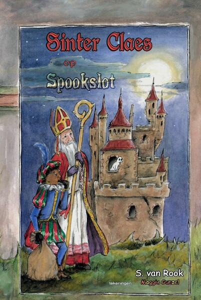 Sinterclaesfeest op spookslot - S. van Rook (ISBN 9789081531801)