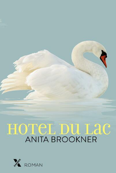 Hotel du lac - Anita Brookner (ISBN 9789401606707)