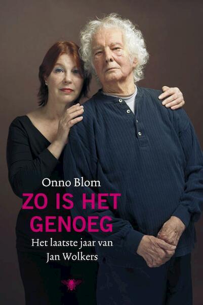Zo is het genoeg - Onno Blom (ISBN 9789023428749)
