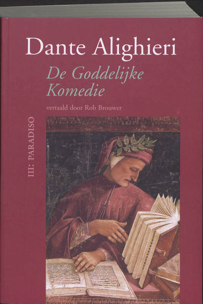 De goddelijke komedie 3 Paradiso - Dante Alighieri (ISBN 9789074310802)
