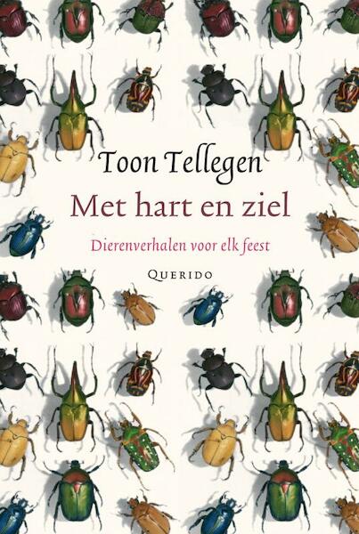 Met hart en ziel - Toon Tellegen (ISBN 9789021434506)