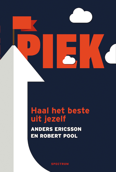 Piek - Anders Ericsson, Robert Pool (ISBN 9789000340651)