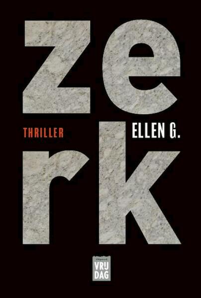 Zerk - Ellen G. (ISBN 9789460015250)