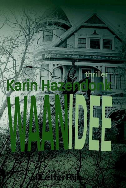 Waanidee - Karin Hazendonk (ISBN 9789491875397)