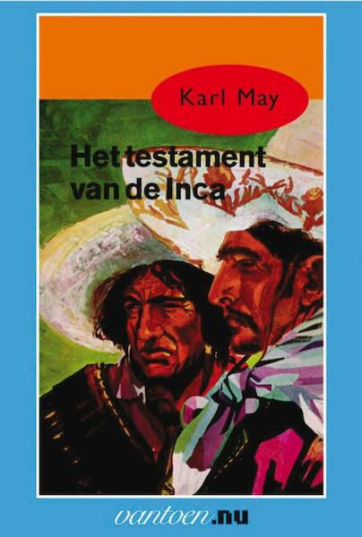 Het testament van de Inca - Karl May (ISBN 9789031500994)
