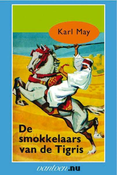 De smokkelaars van de Tigri - Karl May (ISBN 9789031500758)