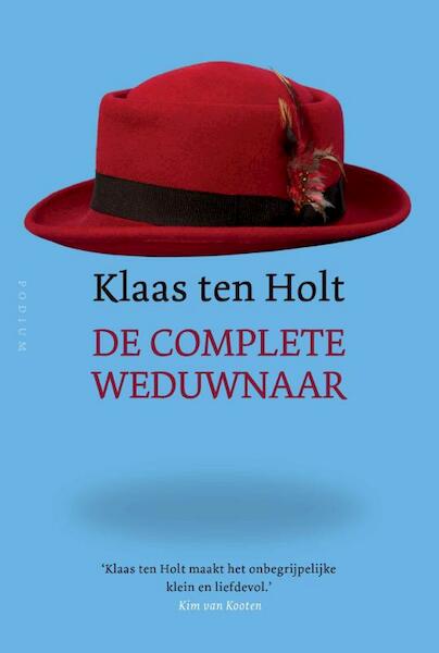 De complete weduwnaar - Klaas ten Holt (ISBN 9789057596742)