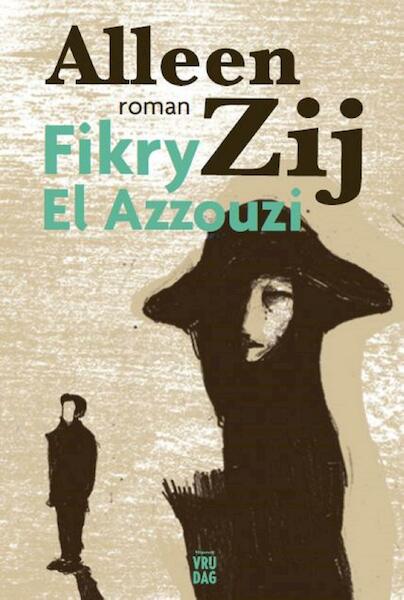 Alleen Zij - Fikry El Azzouzi (ISBN 9789460014550)