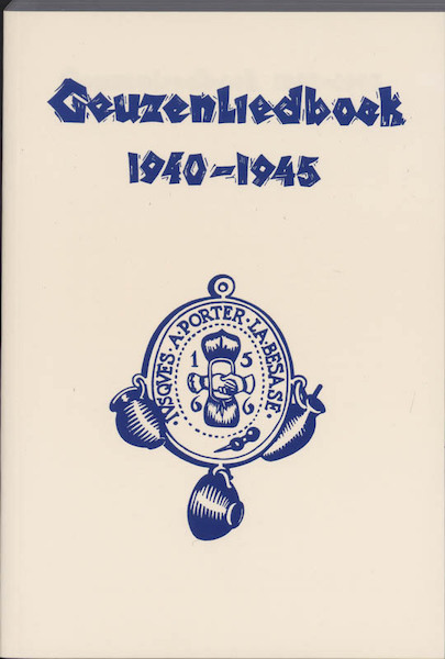 Geuzenliedboek 1940-1945 - (ISBN 9789058811981)