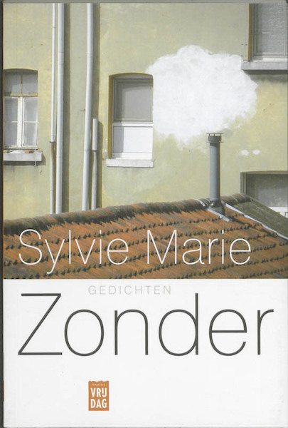 Zonder - Sylvie Marie (ISBN 9789460010217)