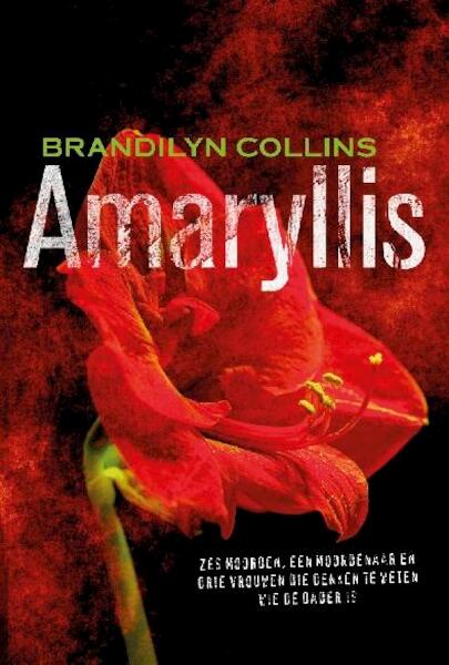 Amaryllis - Brandilyn Collins (ISBN 9789029721042)