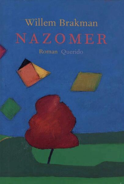 Nazomer - Willem Brakman (ISBN 9789021443997)