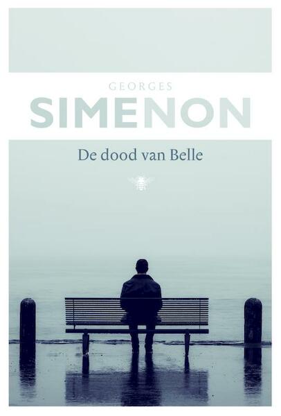 De dood van Belle - Georges Simenon (ISBN 9789460423826)