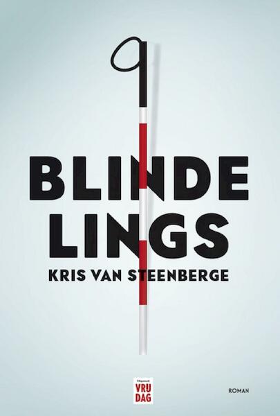 Blindelings - Kris Van Steenberge (ISBN 9789460014406)