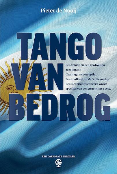 Tango van Bedrog - Pieter De Nooij (ISBN 9789081874274)