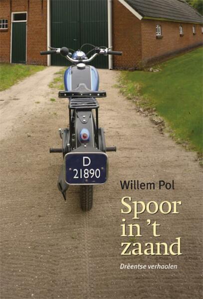 Spoor in 't zaand - Willem Pol (ISBN 9789033003264)