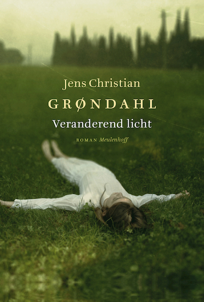 Veranderend licht - Jens Christian Grøndahl (ISBN 9789029083102)