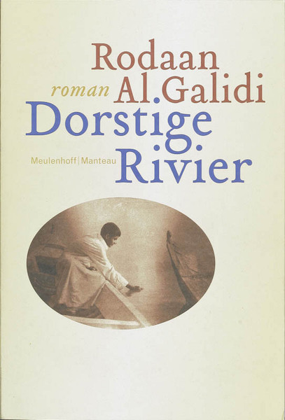 Dorstige rivier - R. Al Galidi (ISBN 9789085421726)