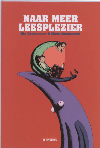 Naar meer leesplezier - R. Dorssemomt, M. Manderveld (ISBN 9789058384461)