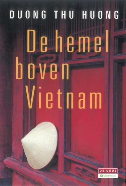 De hemel boven Vietnam - Duong Thu Huong (ISBN 9789044515596)
