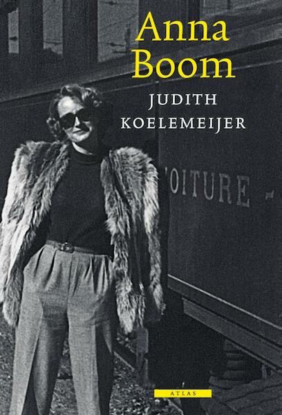 Anna Boom - Judith Koelemeijer (ISBN 9789045024370)