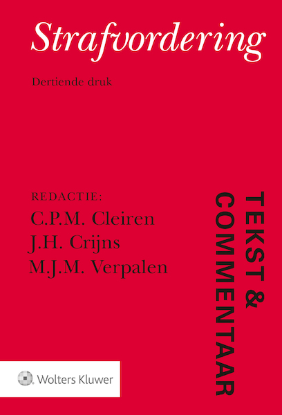 Tekst & Commentaar Strafvordering - C.P.M. Cleiren (ISBN 9789013152661)