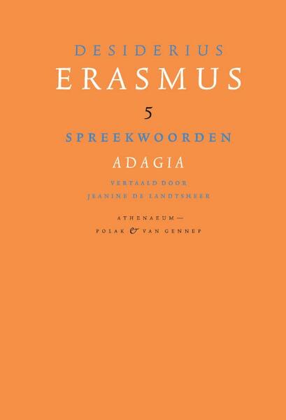 Spreekwoorden - Desiderius Erasmus (ISBN 9789025369040)