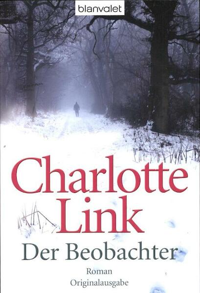 Der Beobachter - Charlotte Link (ISBN 9783442367269)