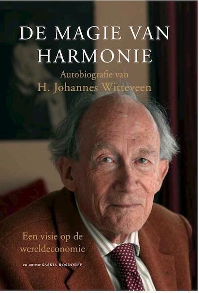 De magie van harmonie - H.J. Witteveen, S. Rosdorff (ISBN 9789491363078)
