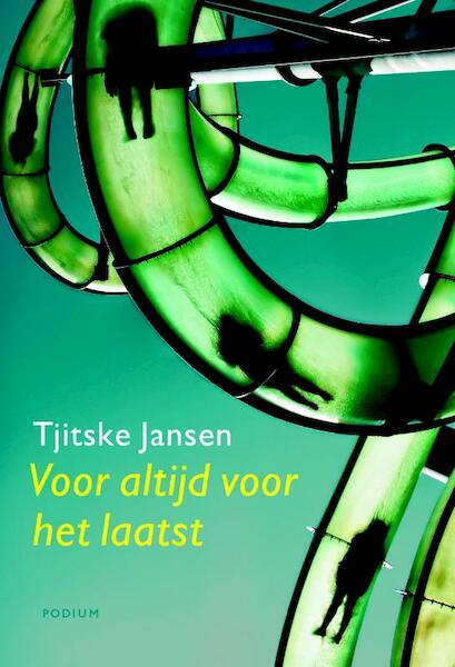 Voor altijd voor het laatst - Tjitske Jansen (ISBN 9789057595639)